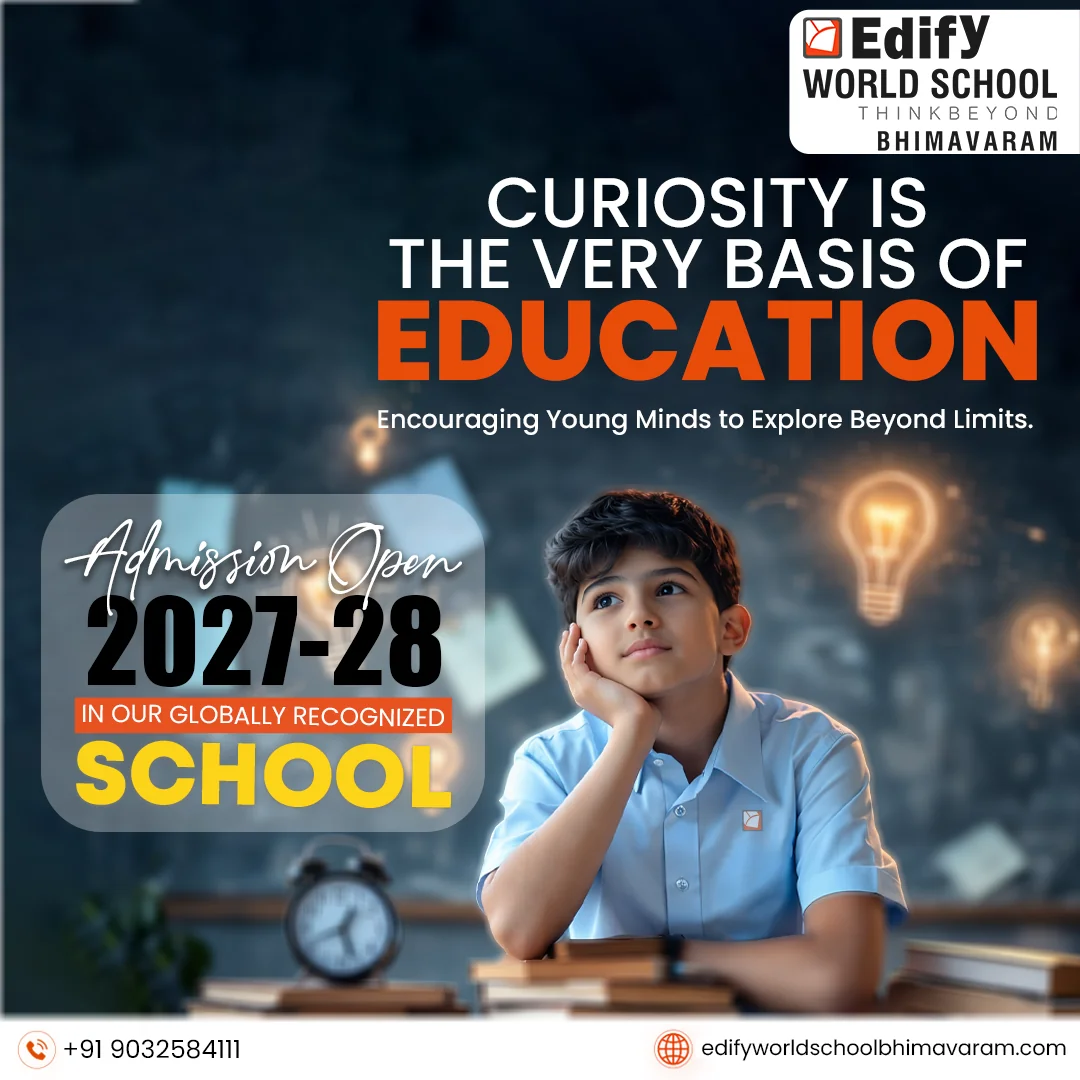 Edify World School Bhimavaram admissions